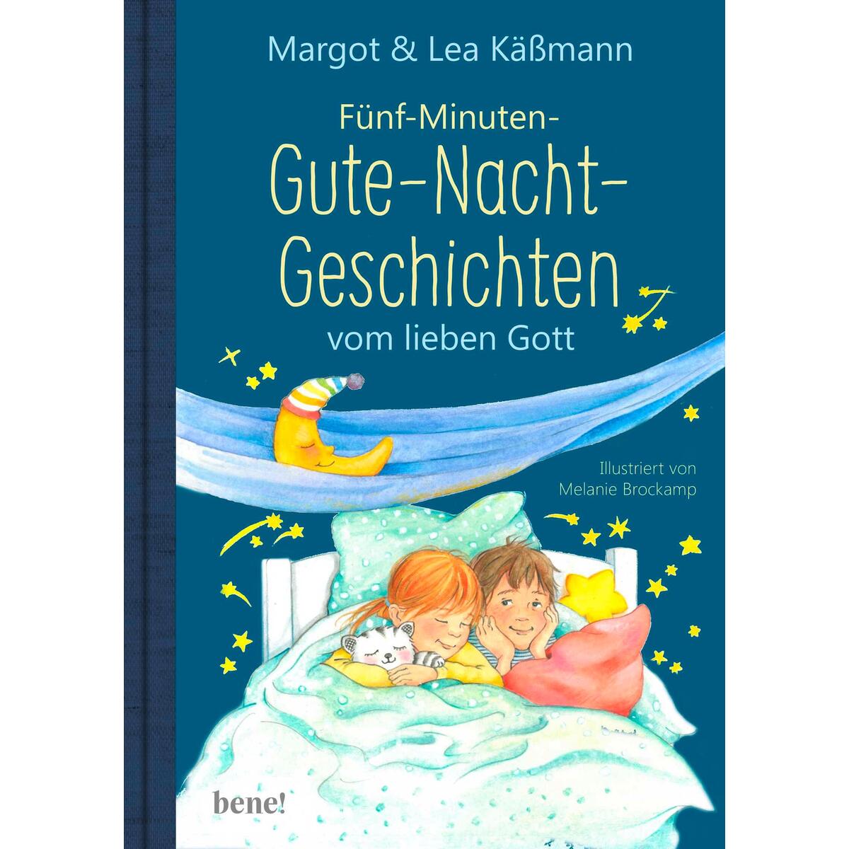 5-Minuten-Gute-Nacht-Geschichten vom lieben Gott 5-Minuten-Gute-Nacht-Geschichten vom lieben Gott von bene!
