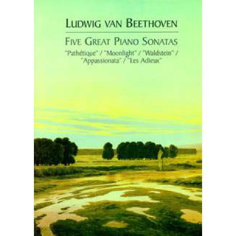 5 great piano sonatas 5 great piano sonatas