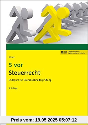 5 vor Steuerrecht: Endspurt zur Bilanzbuchhalterprüfung (NWB Bilanzbuchhalter)