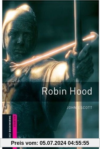 5. Schuljahr, Stufe 1 - Robin Hood - Neubearbeitung: Reader: 250 Headwords (Bookworms)