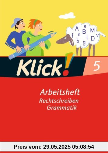 5. Schuljahr - Rechtschreiben und Grammatik: Arbeitsheft mit Lösungen