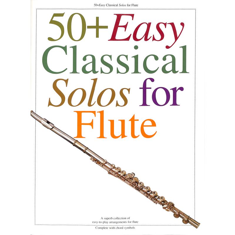 50 + easy classical solos 50 + easy classical solos