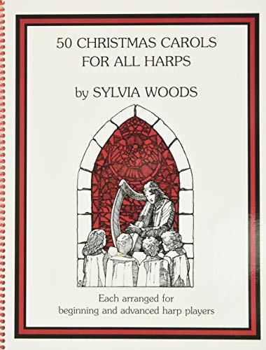 50 Christmas Carols for All Harps 50 Christmas Carols for All Harps