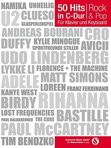 50 Hits in C-Dur für Klavier und Keyboard Rock & Pop: Songbook