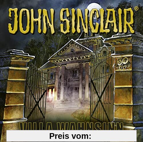 50 Jahre John Sinclair: Villa Wahnsinn. (Geisterjäger John Sinclair)