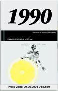 50 Jahre Popmusik - 1990. Buch und CD. Ein Jahr und seine 20 besten Songs