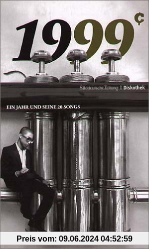 50 Jahre Popmusik - 1999. Buch und CD. Ein Jahr und seine 20 besten Songs