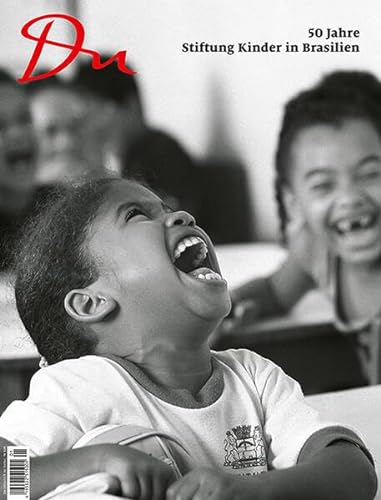 50 Jahre Stiftung Kinder in Brasilien (Du Kulturmagazin) von Du Kulturmedien