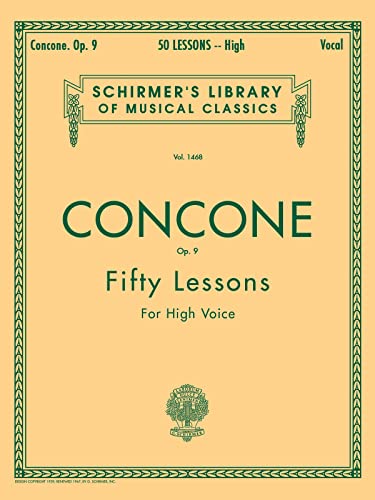 50 Lessons, Op. 9: High Voice: Schirmer Library of Classics Volume 1468 High Voice von G. Schirmer, Inc.