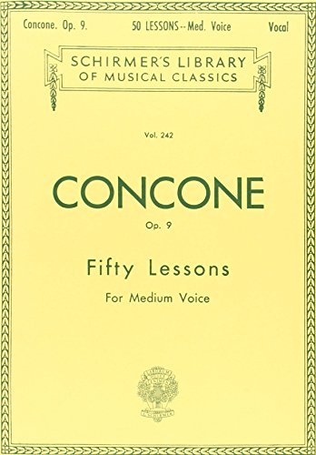50 Lessons, Op. 9: Medium Voice: Schirmer Library of Classics Volume 242 Medium Voice von G. Schirmer