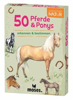 50 Pferde & Ponys erkennen & bestimmen von moses. Verlag