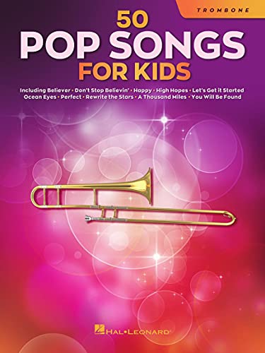 50 Pop Songs for Kids for Trombone von HAL LEONARD