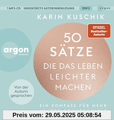 50 Sätze, die das Leben leichter machen: Ein Kompass für mehr innere Souveränität | Der SPIEGEL-Bestseller #1 50 Sätze, die das Leben leichter machen: Ein Kompass für mehr innere Souveränität | Der SPIEGEL-Bestseller #1