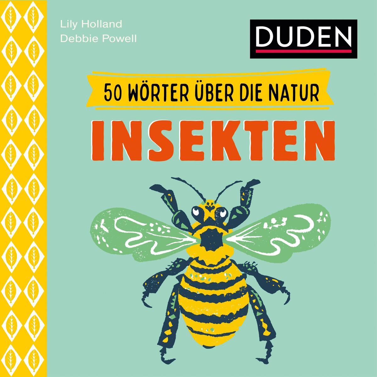 50 Wörter über die Natur - Insekten 50 Wörter über die Natur - Insekten von Bibliograph. Instit. GmbH