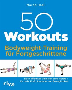 50 Workouts - Bodyweight-Training für Fortgeschrittene von Riva / riva Verlag