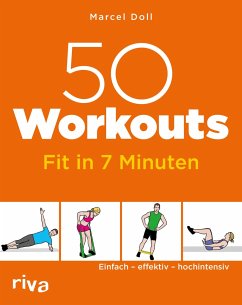 50 Workouts - Fit in 7 Minuten von Riva / riva Verlag