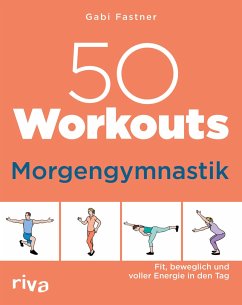 50 Workouts - Morgengymnastik von Riva / riva Verlag