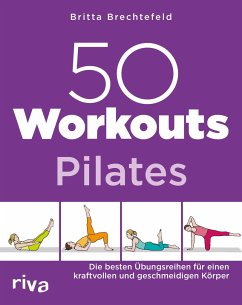 50 Workouts - Pilates von riva Verlag