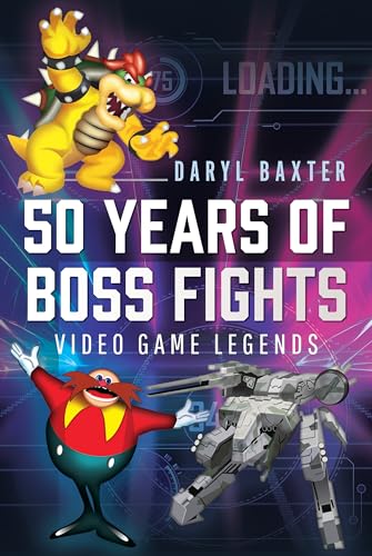 50 Years of Boss Fights: Video Game Legends 50 Years of Boss Fights: Video Game Legends von Pen and Sword Books