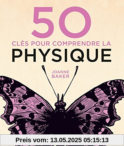 50 clés pour comprendre la physique