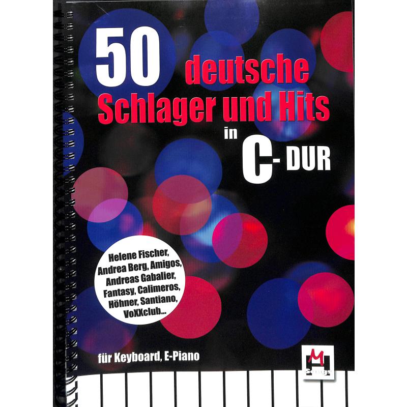 50 deutsche Schlager und Hits in C-Dur 50 deutsche Schlager und Hits in C-Dur
