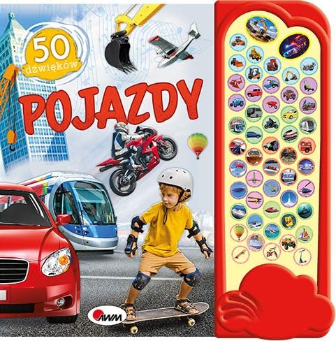 50 dźwięków Pojazdy 50 dźwięków Pojazdy von AWM Agencja Wydawnicza