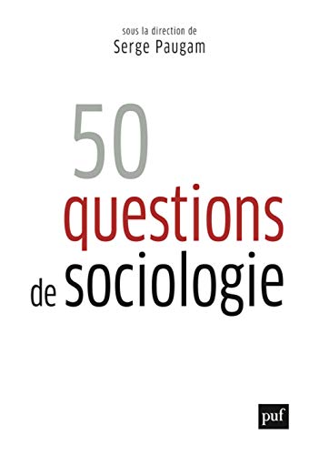 50 questions de sociologie von PUF