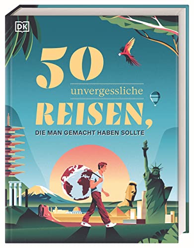 50 unvergessliche Reisen, die man gemacht haben sollte: Großformatiges Geschenkbuch, mit jeder Menge praktischer Informationen, liebevoll gestaltet und voller Inspirationen 50 unvergessliche Reisen, die man gemacht haben sollte: Großformatiges Geschenkbuch, mit jeder Menge praktischer Informationen, liebevoll gestaltet und voller Inspirationen von Dorling Kindersley Reiseführer