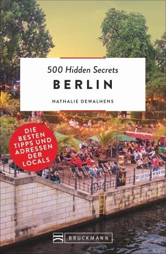 Berlin / 500 Hidden Secrets Bd.10 von Bruckmann