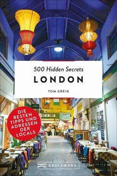 London / 500 Hidden Secrets Bd.12 von Bruckmann