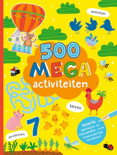 500 Mega activiteiten: Bomvol spelletjes en kleurplaten voor nieuwsgierige kinderen! (500 activiteiten) von Rebo Productions