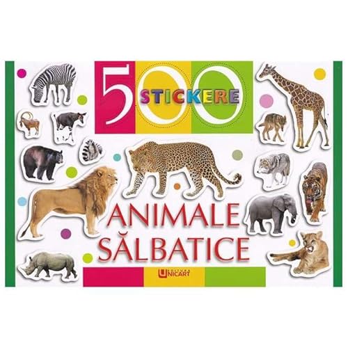 500 Stickere. Animale Salbatice 500 Stickere. Animale Salbatice von Unicart