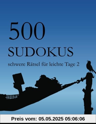 500 Sudokus schwere Rätsel für leichte Tage 2