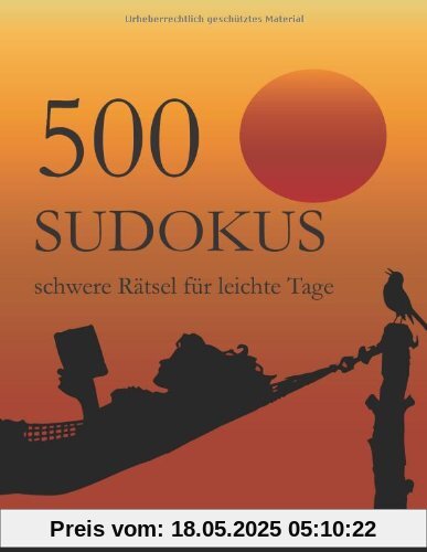 500 Sudokus schwere Rätsel für leichte Tage