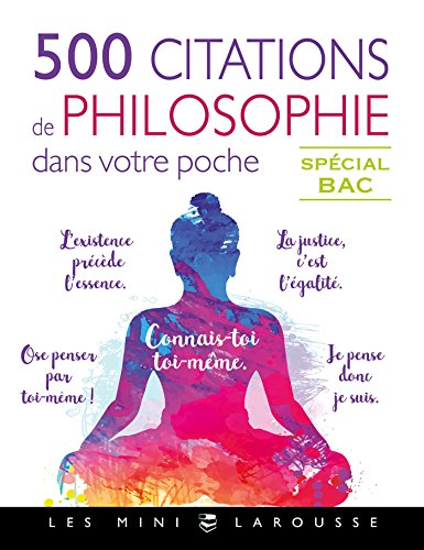 500 citations de philo dans votre poche 500 citations de philo dans votre poche von Larousse