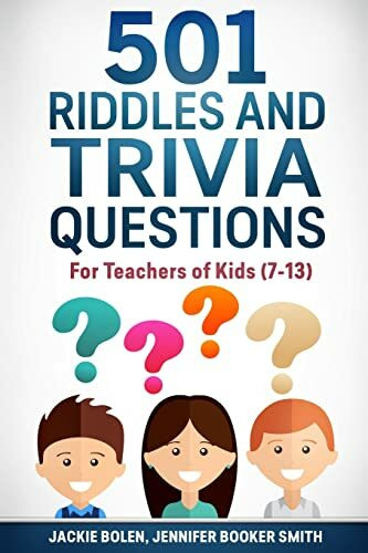 501 Riddles and Trivia Questions: For Teachers of Kids (7-13) (Teaching English to Young Learn...