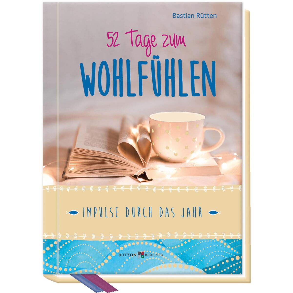 52 Tage zum Wohlfühlen (1 Stück) von Butzon und Bercker