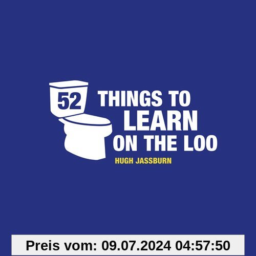 52 Things to Learn on the Loo