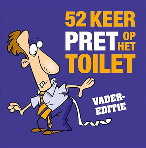 52 keer pret op het toilet 52 keer pret op het toilet von Lantaarn Publishers