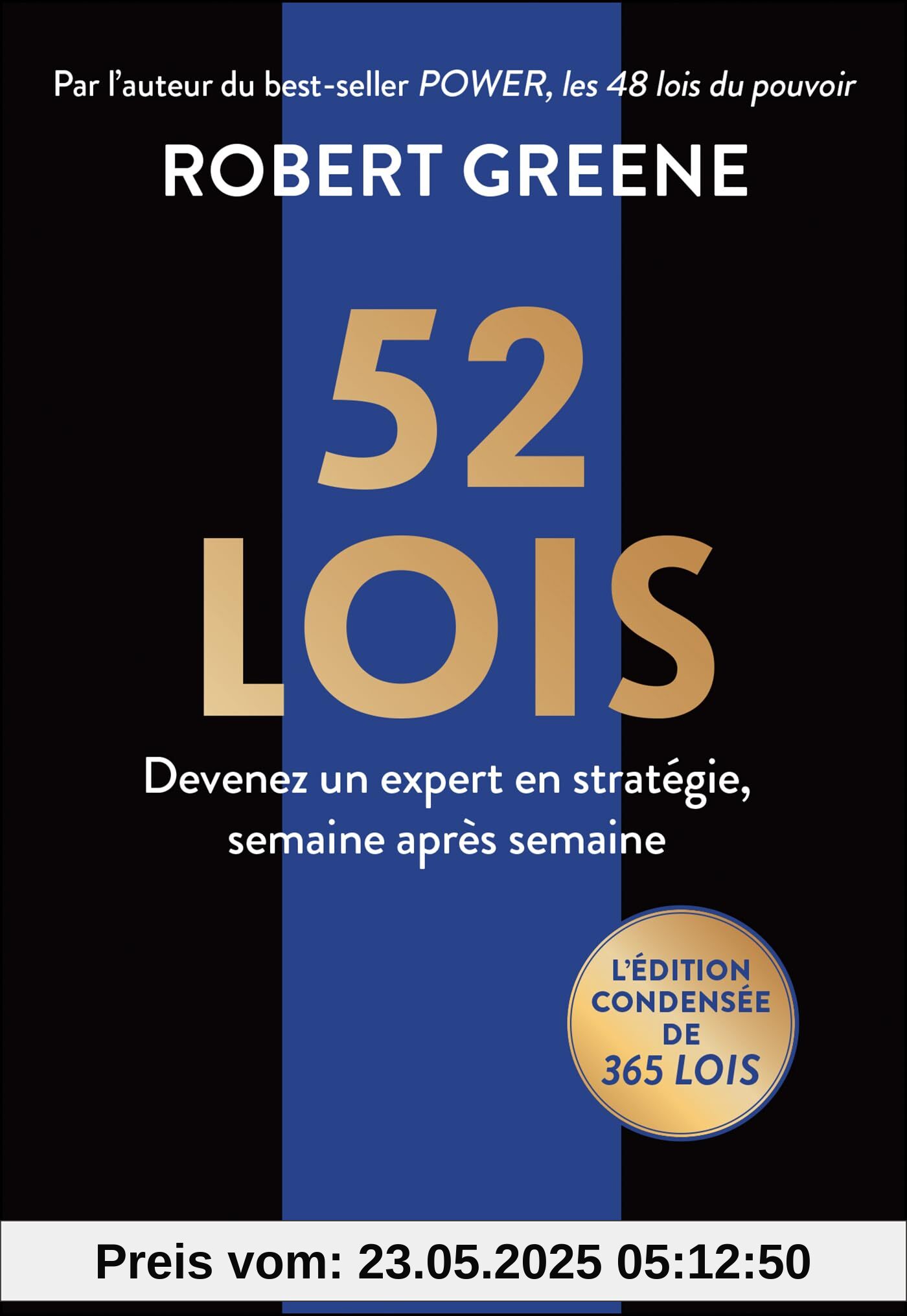 52 lois: Devenez un expert en stratégie, semaine après semaine