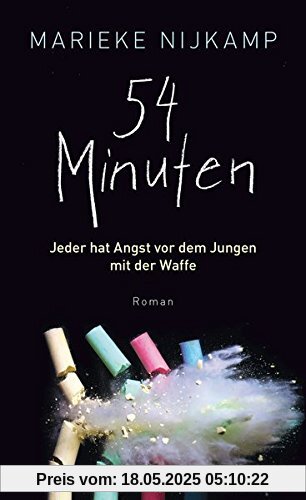 54 Minuten: Jeder hat Angst vor dem Jungen mit der Waffe 54 Minuten: Jeder hat Angst vor dem Jungen mit der Waffe