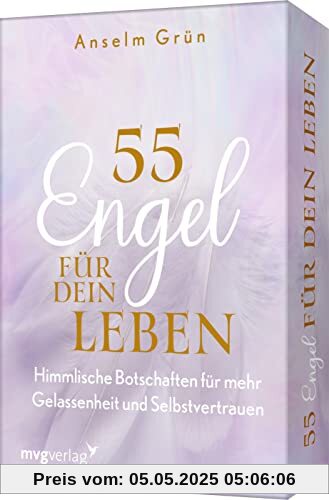 55 Engel für dein Leben: Himmlische Botschaften für mehr Gelassenheit und Selbstvertrauen. Das Schutzengel-Orakel von Bestsellerautor Anselm Grün. Für mehr Achtsamkeit