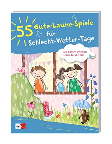 55 Gute-Laune-Spiele für Schlecht-Wetter-Tage: Die besten Drinnenspiele für die Kita