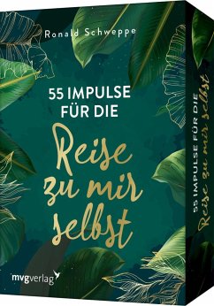 55 Impulse für die Reise zu mir selbst von mvg Verlag