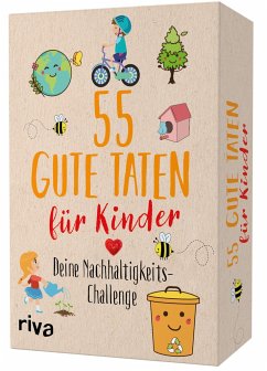 55 gute Taten für Kinder von Riva / riva Verlag