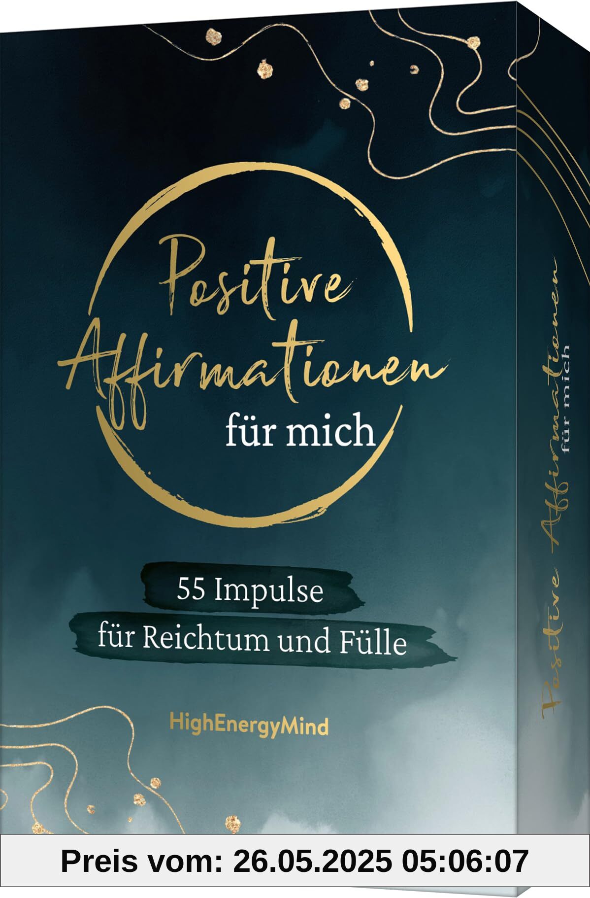 55 positive Affirmationen für mich – Reichtum und Fülle: Liebevolle Impulse für Glück, Selbstliebe, Achtsamkeit. Karten in edlem Design. Geschenk zu Geburtstag, Weihnachten, Ostern