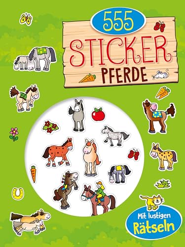 555 Sticker Pferde: Mit lustigen Rätseln I Für Kinder ab 4 Jahren 555 Sticker Pferde: Mit lustigen Rätseln I Für Kinder ab 4 Jahren von Schwager & Steinlein Verlag GmbH