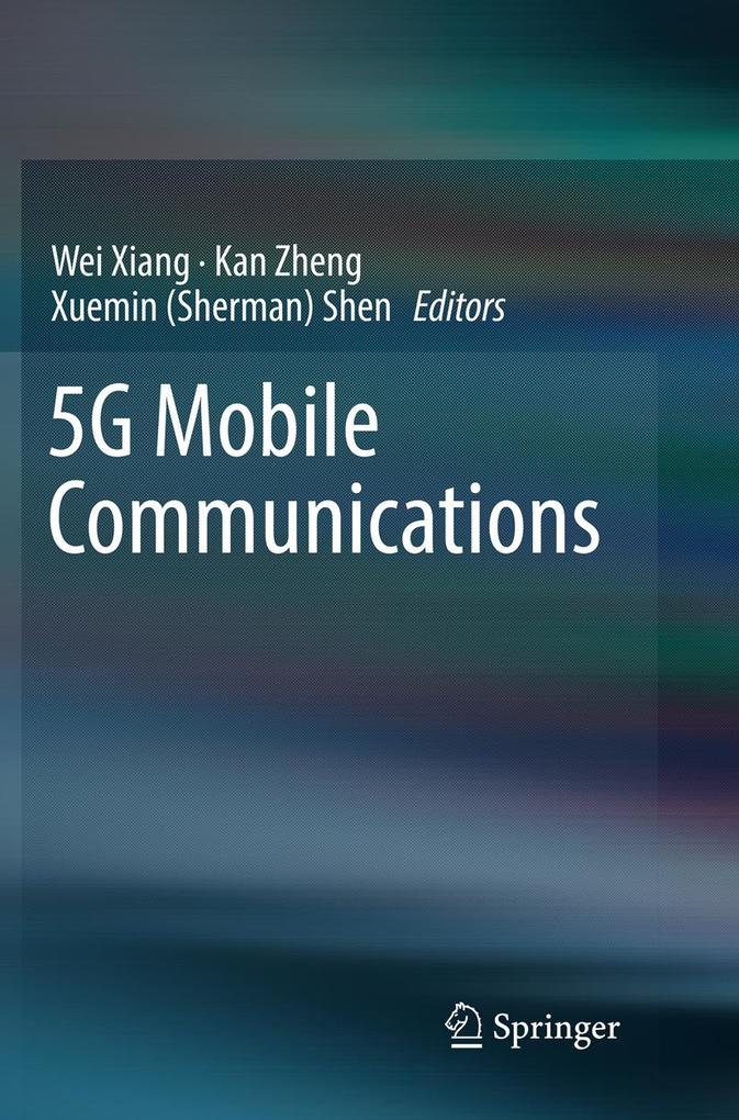 5G Mobile Communications von Springer International Publishing