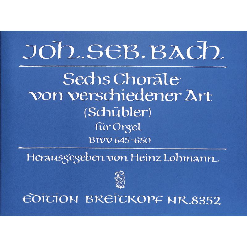 6 Choräle BWV 645-50 6 Choräle BWV 645-50
