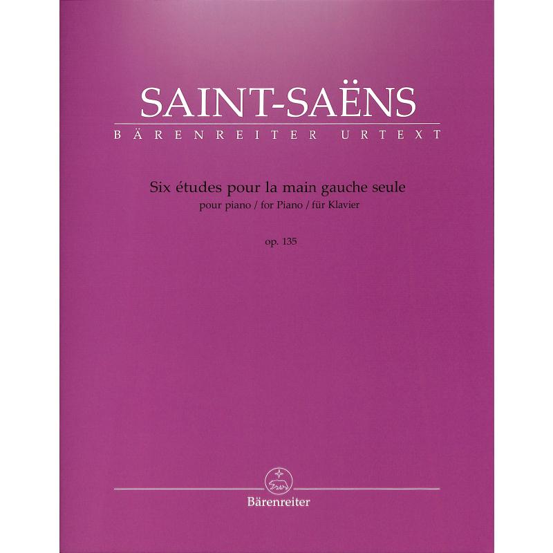 6 Etudes pour la main gauche seule op 135 6 Etudes pour la main gauche seule op 135